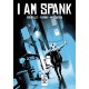 I am Spank