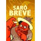 Sarò breve