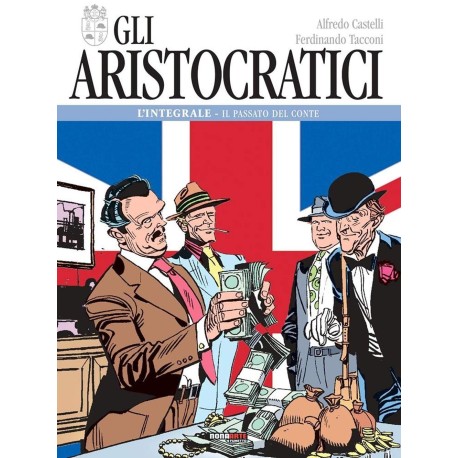 Gli Aristocratici - L'Integrale Vol. 2