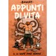 Appunti di vita Vol. 3 - La carne vince sempre