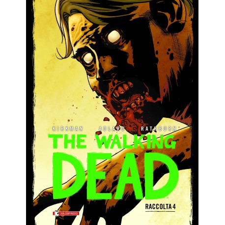 The Walking Dead Raccolta - Vol. 4