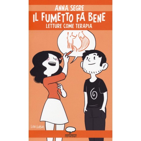 Il fumetto fa bene. Letture come terapia