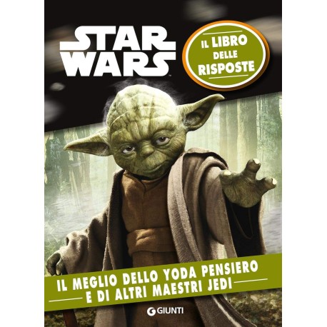 Star Wars. Il libro delle risposte