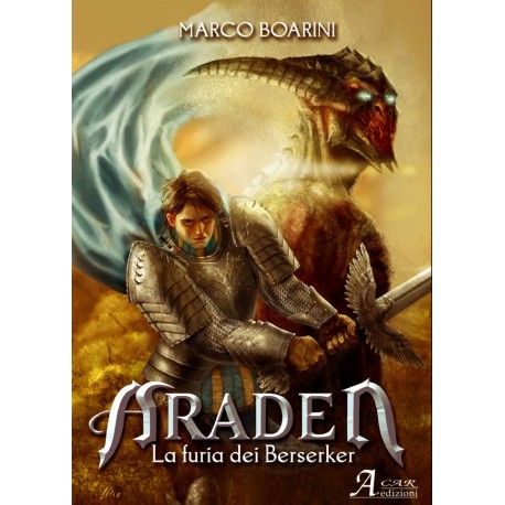 Araden. La furia dei Berserkr