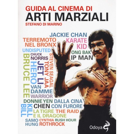 Guida al cinema di arti marziali