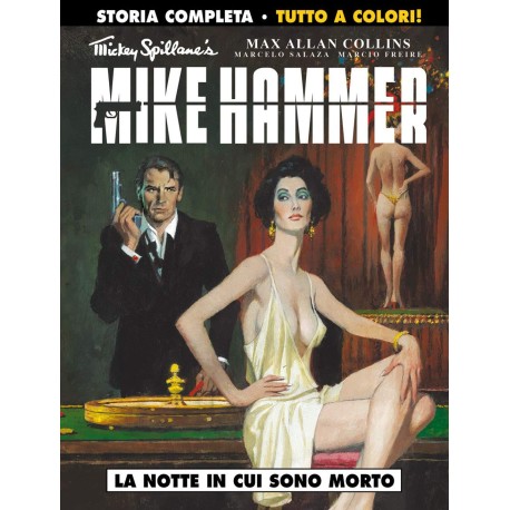 Mickey Spillane's Mike Hammer: La notte in cui sono morto (Cosmo Serie Nera)