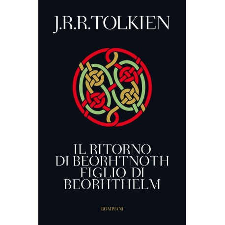 Il ritorno di Beorhtnoth figlio di Beorhthelm